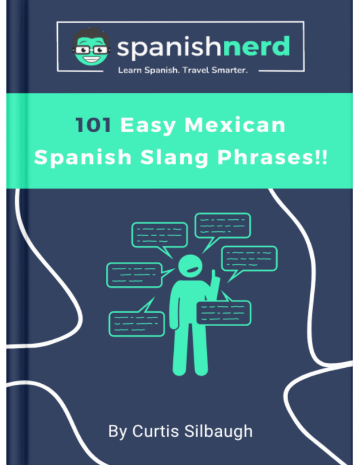 101 Easy Mexican Spanish Slang Phrases! Spanish Nerd