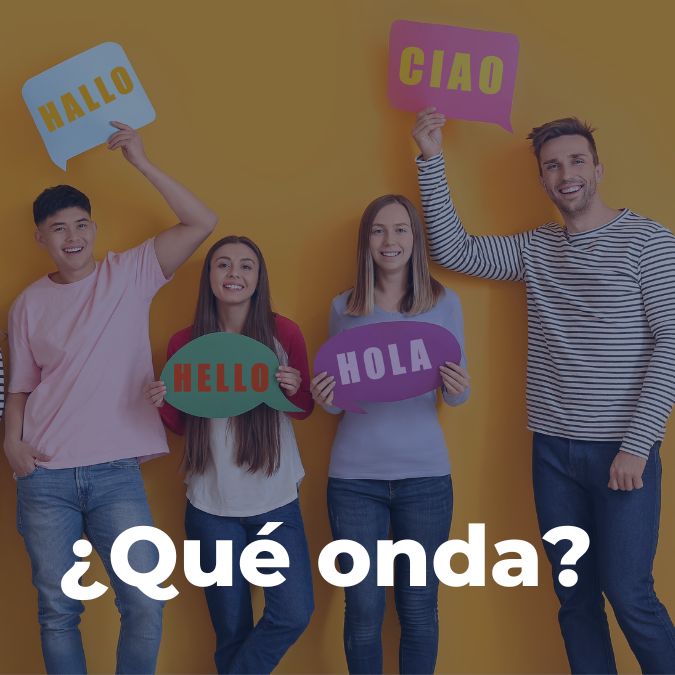 ¿Qué onda? slang graphic in Spanish for what's up