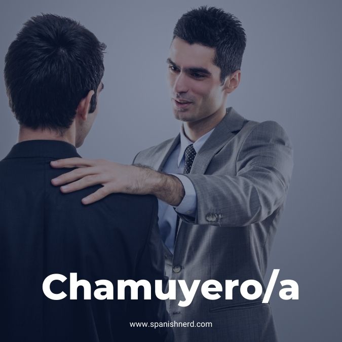 Chamuyero_a - Slang Spanish word from Argentina for smooth talker